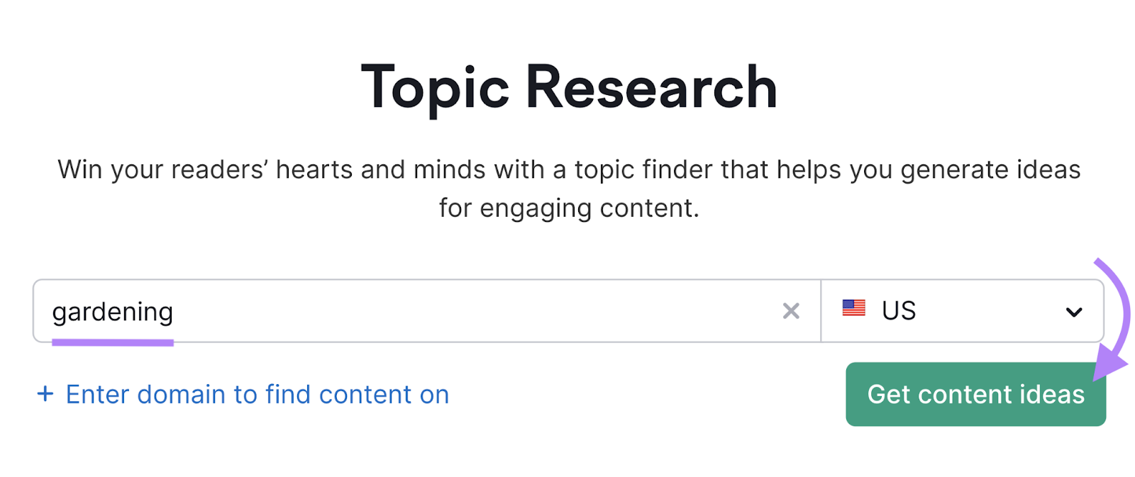 "gardening" entered into the Topic Research search bar